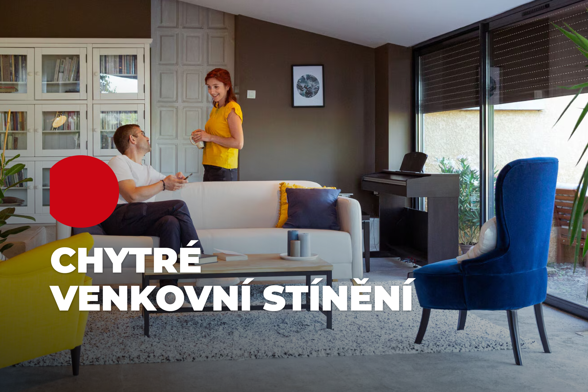 Chytrá stínicí technika