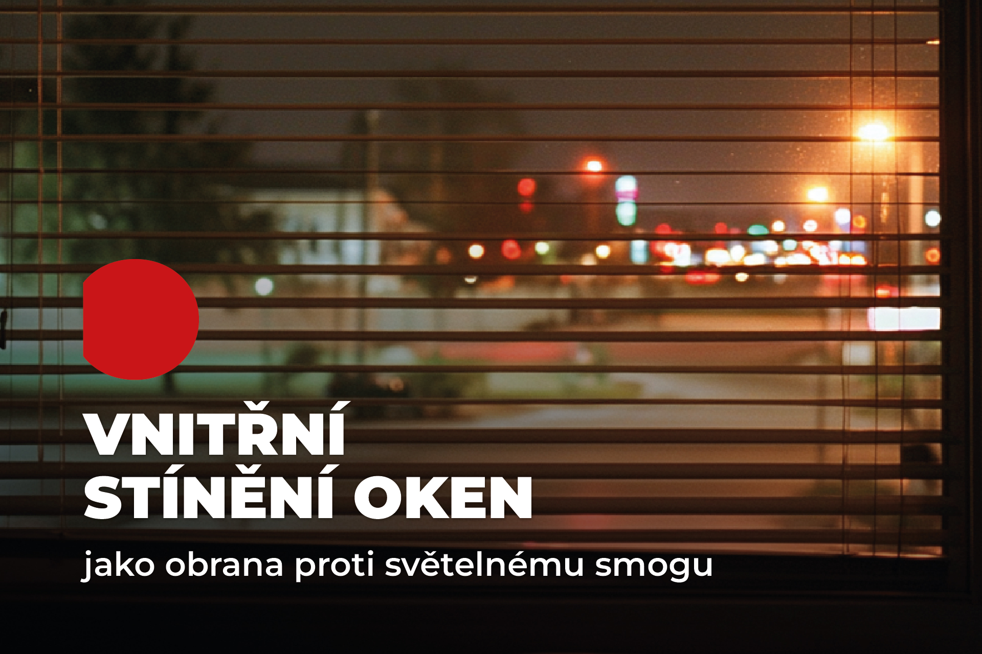 Vnitřní stínění oken