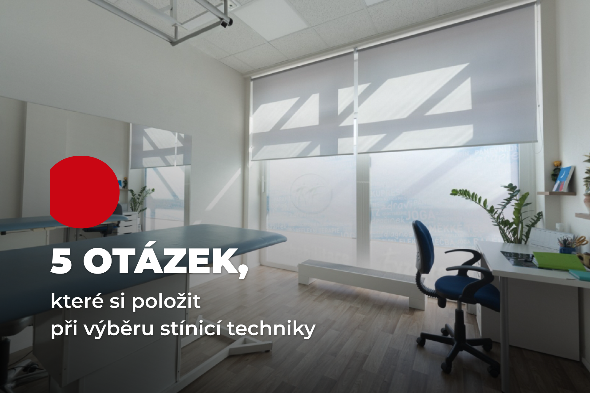 Vnitřní stínicí technika